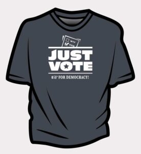 just vote t-shirt